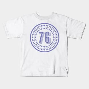 Born in 76 Kids T-Shirt